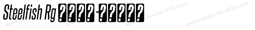 Steelfish Rg 字体合集字体转换
